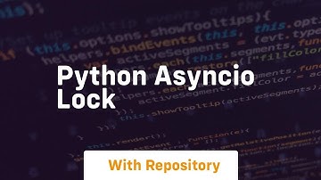 python asyncio lock