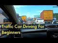 How to drive a Car in Traffic?  Tips - Bumper to Bumper, Flyover- The Professional approach