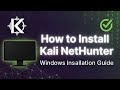 How to Install Kali NetHunter on Windows (WSL Full Setup Guide)