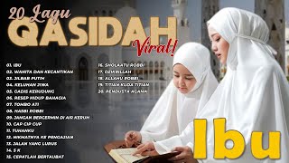 20 Lagu Qasidah Viral | ALBUM QASIDAH MODERN VIRAL !!!