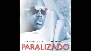 Paralizado - Magic Juan Ray Roc Gabe Ramos Remix