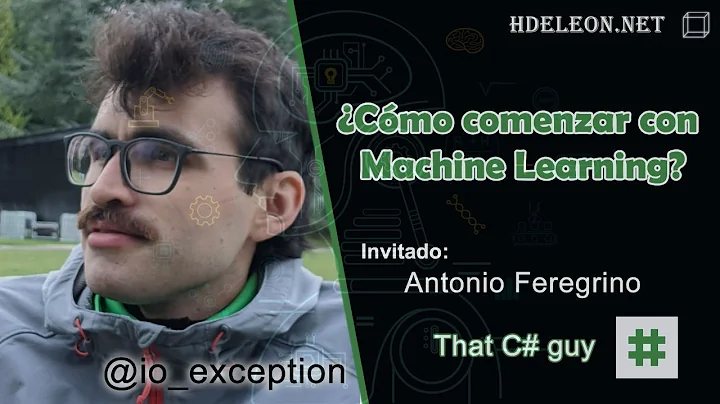 Cmo comenzar con Machine Learning? con Antonio Fer...