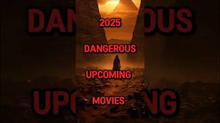 2025 Biggest Upcoming Movies