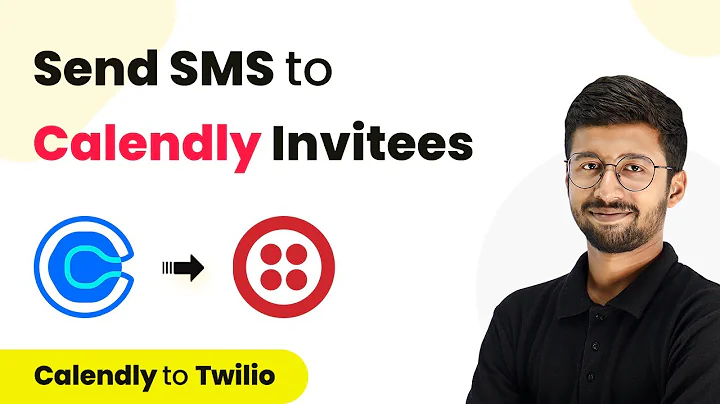 How to Send SMS to New Calendly Invitees - Calendly to Twilio Integration
