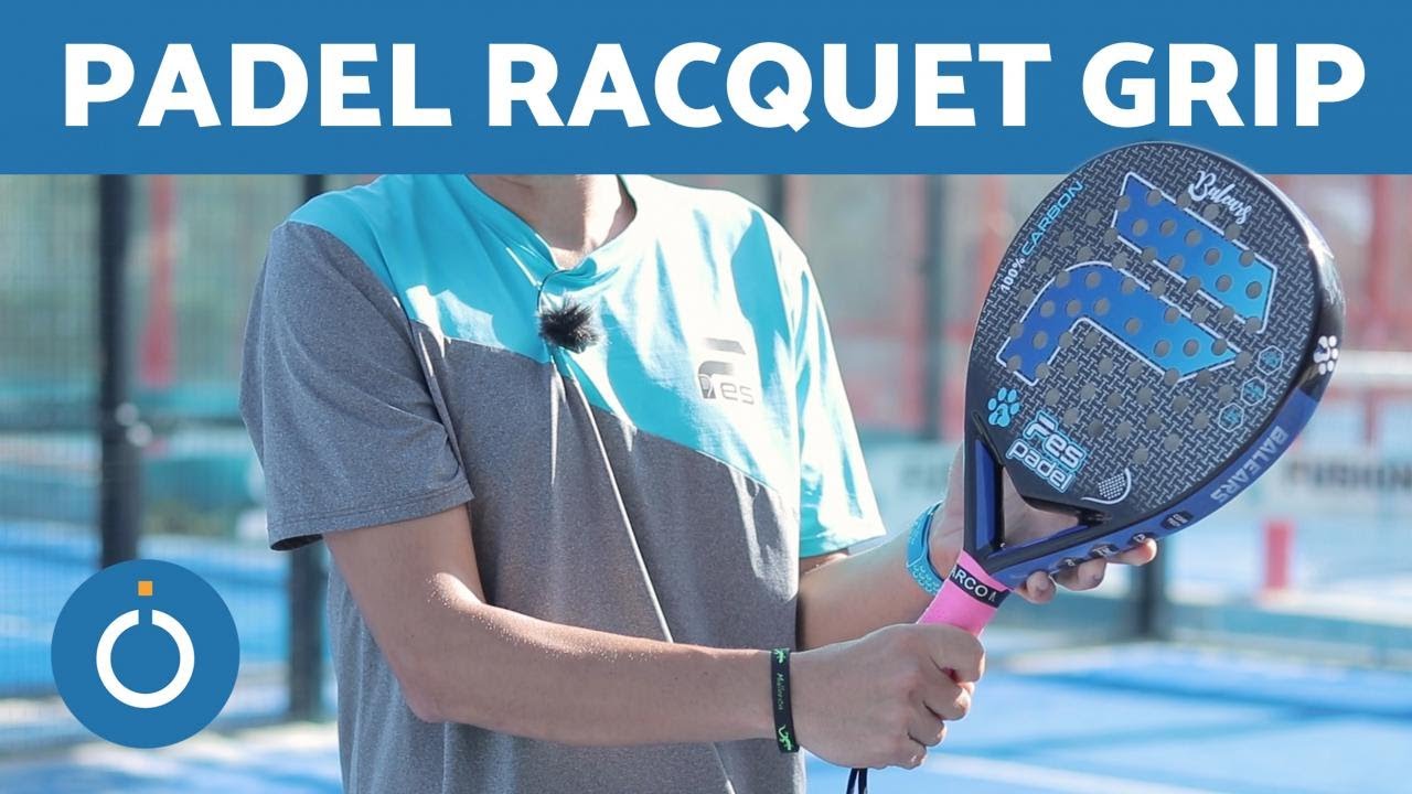 How to hold the padel racket and become a better player