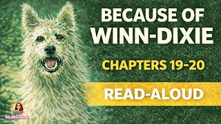 Celebrity Because of Winn-Dixie Read Aloud | Chapters 19–20 | Kate DiCamillo | 4th & 5th Grade Novel Study Net Worth
