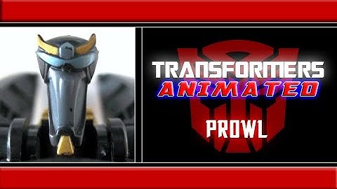 Transformers - "Animated" Prowl Review