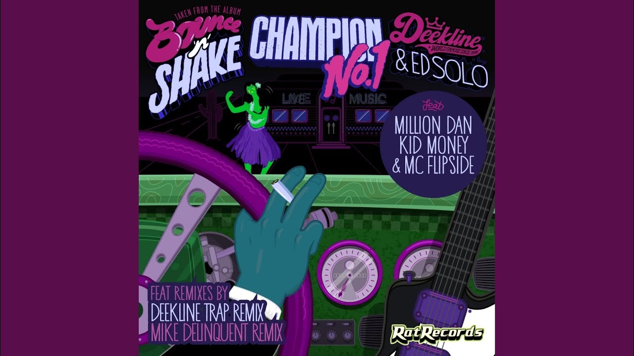 Number 1 Champion (Deekline Trap Remix)