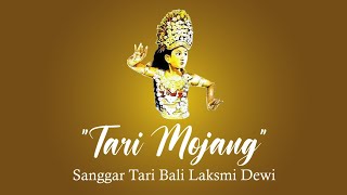 Tari Mojang 'Sanggar Tari Bali Laksmi Dewi'