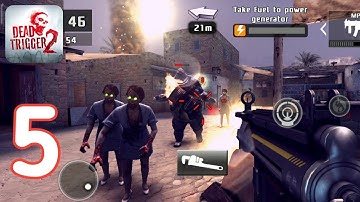 DEAD TRIGGER 2 - Gameplay Walkthrough Part 5(Android)