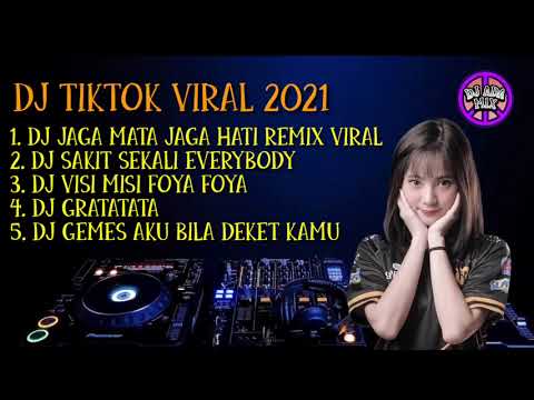 DJ TIKTOK VIRAL 2021 |DJ JAGA MATA JAGA HATI |DJ MISI VISI FOYA FOYA DON T PLAY PLAY BOSKU VIRAL2021