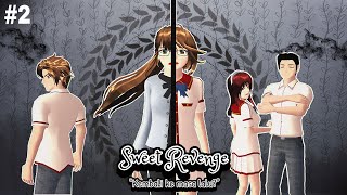 Sweet Revenge #2 || SAKURA SCHOOL SIMULATOR DRAMA