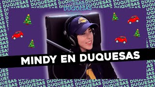 #DUQUESAS | QUÉ PASARÍA SI EL ORGASMO DURARA MÁS Y ¿MINDYMAS NACIÓ EN UN AUTO EN NAVIDAD?
