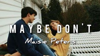 Maisie Peters - Maybe Don't (feat. JP Saxe) || Lyrics Sub INDO [ CC ]