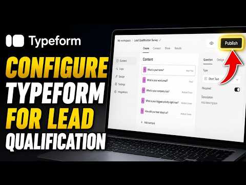 How to configure Typeform for survey-based lead qualification - Detailed Guide