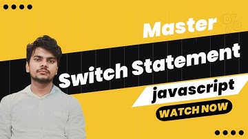 🔥 Master the JavaScript Switch Statement – Simplify Your Conditional Logic! 🚀 | Video_10