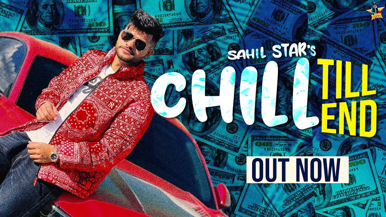chill-till-end-sahil-star-new-punjabi-song-2023-musapuria-films