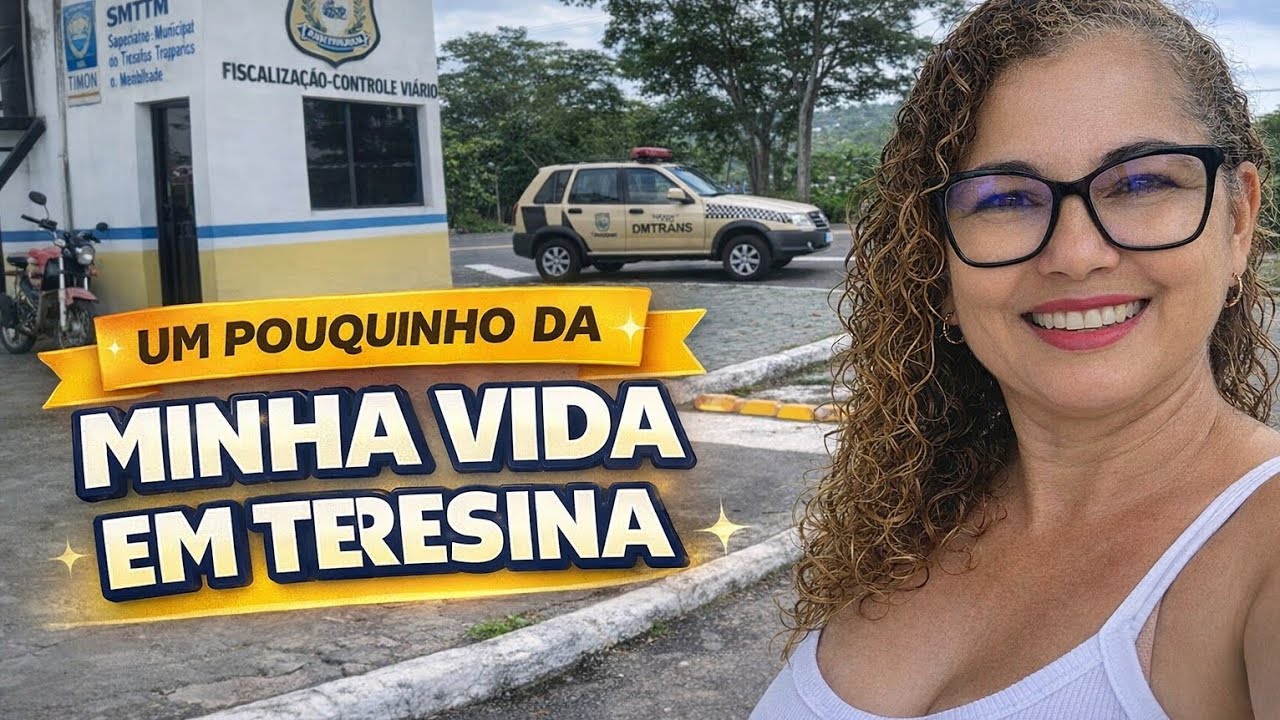 Minha rotina corrida na capital Teresina 