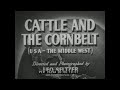 1950s MIDWEST UNITED STATES CATTLE INDUSTRY & FARMING CORN 76294 1950s MIDWEST UNITED STATES CATTLE INDUSTRY & FARMING CORN 76294