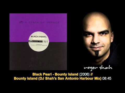 Black Pearl - Bounty Island (DJ Shah's San Antonio Harbour Mix