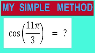 Find   trigonometry angle         cos⁡(11π/3)    =   ?