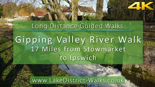 Long Distance Guided Walks: Gipping Valley River Walk (Stowmarket to Ipswich)
