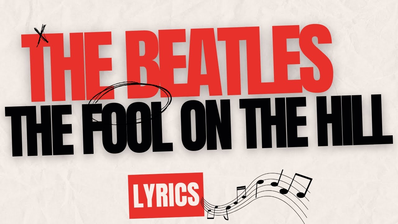 Paroles De The Beatles The Fool On The Hill
