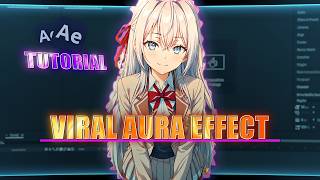 How To Make VIRAL AURA Effect in After Effects | Anime Edit After Effects Tutorial