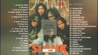 BEST OF SLANK | KUMPULAN LAGU SLANK VERSI ROCK | FULL ALBUM HIT 80s 90s 2000s | @musikartikel