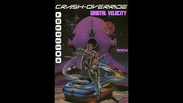 Crash Override - Orbital Velocity (2004)