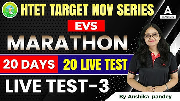 HTET 2022 | EVS For HTET Level 1 | 20 Days 20 Live Test | Test #3 | By Anshika Pandey
