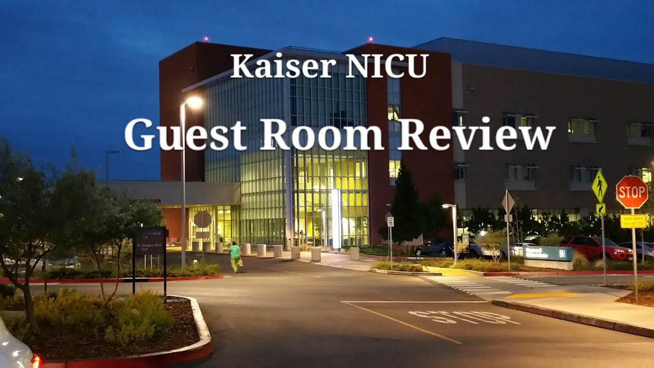 Kaiser Roseville NICU Border Room Review for Parents YouTube