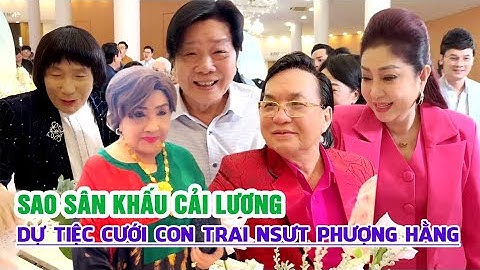 Rất Đông Sao Sân Khấu Cải Lương Đi Dự Tiệc Cưới Con Trai NSUT Phượng Hằng P1 Đón Khách