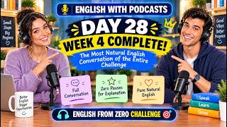Day 28 - Week 4 Complete! | Most Natural English Conversation of the Challenge | English From Zero screenshot 5