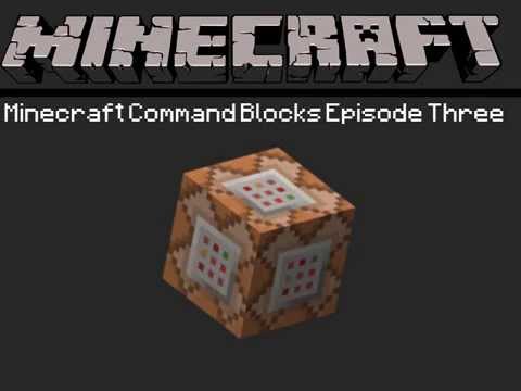 Command blocks episode 3