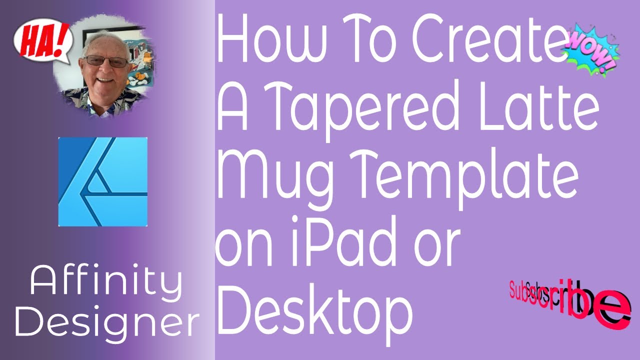 How To Create A Tapered Latte Mug Sublimation Template In Affinity ...