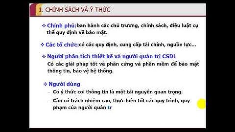 Tin Học 12 - Bảo mật thông tin trong các hệ cơ sở dữ liệu - THPT Lương Văn Cù - Chợ Mới