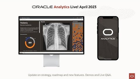 Oracle Analytics Live! Webinar - April 2023 Edition