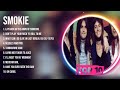 S m o k i e  Greatest Hits 2023   Pop Music Mix   Top 10 Hits Of All Time