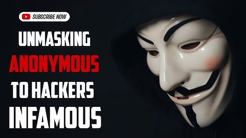 UNMASKING ANONYMOUS; TOP HACKS OF INFAMOUS GROUP ( 2023 New Video )