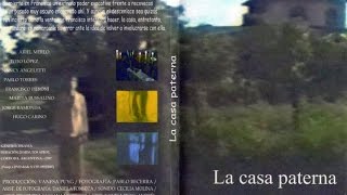 "La casa paterna" (cortometraje, 1997)