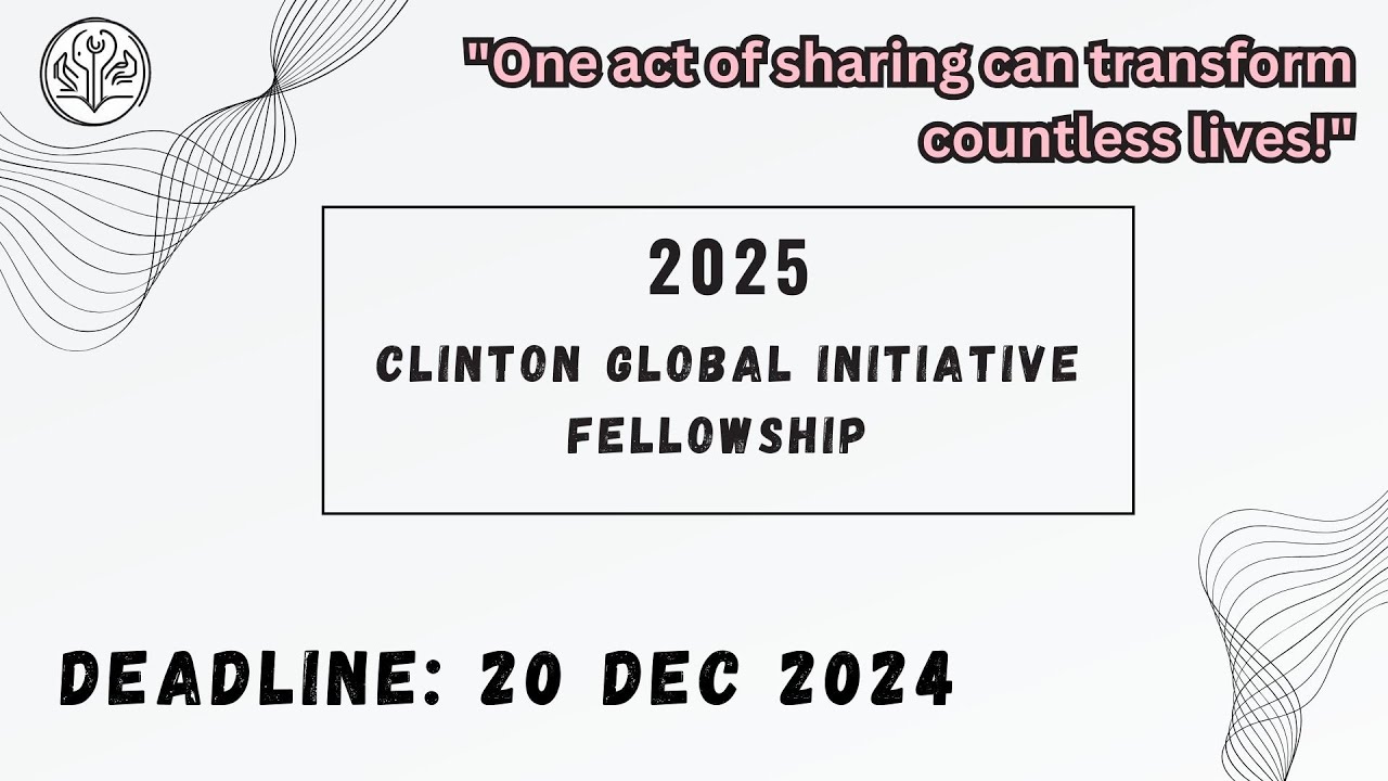 Clinton Global Initiative Fellowship 2025