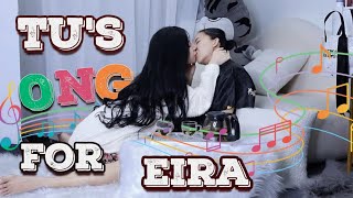 [Girl Love] TuEira: Tu’s Song For Eira - Vlog Couple Lesbian Tú & Eira #lgbt #gei #báchhợp