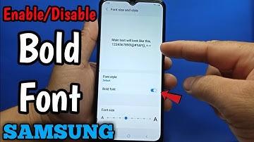 How to Enable/Disable bold font in Samsung Galaxy A02