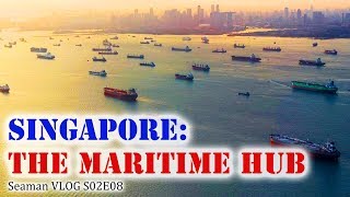 A Busy Day at the Maritime Hub of Singapore | Seaman Vlog