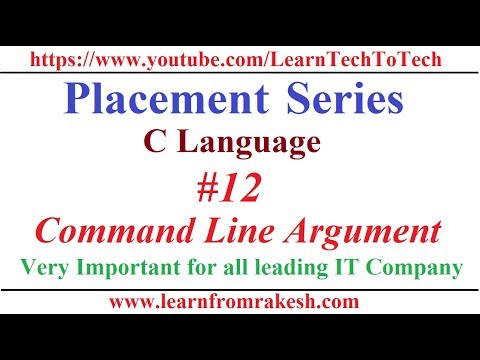 Placement Series (C language) #12: (Command Line Argument)Very Important for all leading IT Company.
