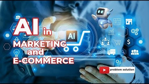 🚀 AI in Marketing and E-Commerce: The Future of Personalization, Support & Analytics #youtube