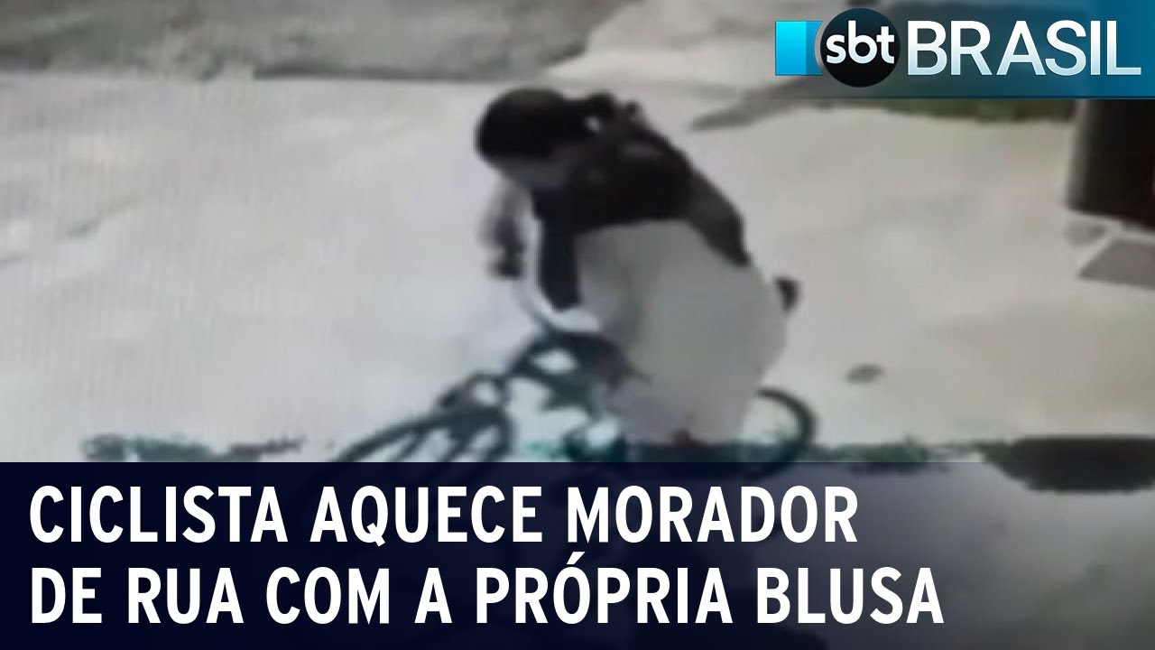 Ciclista é flagrado aquecendo idoso que dormia na rua | SBT Brasil (30/07/22)