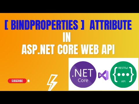 #62: [BindProperties] Attribute in Asp.Net Core Web Api Application