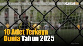 Messi Kalah, Ini 10 Atlet Terkaya Dunia Tahun 2025 | Kontan News